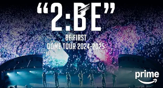 BE:FIRST DOME TOUR