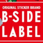 B-SIDE LABEL オリジナルステッカー販売イベント