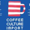 COFFEE COLTURE IMPORT vol.4