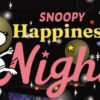 Snoopy Happiness Night