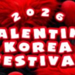 VALENTINE KOREA FESTIVAL