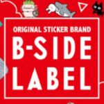 B-SIDE LABEL オリジナルステッカー販売イベント
