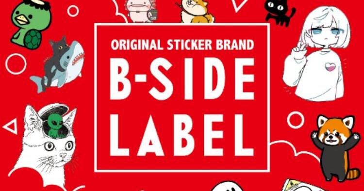 B-SIDE LABEL オリジナルステッカー販売イベント