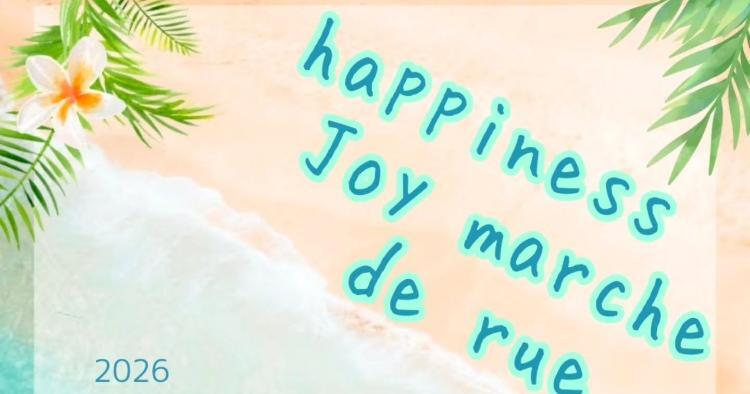 Happiness Joy marche de rue7/4、5