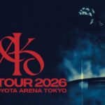 AK-69 LIVE TOUR 2026 -Road to TOYOTA ARENA TOKYO-