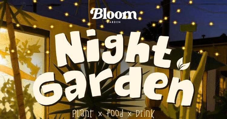 Night Garden～夜の植物空間を楽しむライトアップイベント～