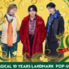 MGA MAGICAL 10 YEARS LANDMARK POP UP STORE